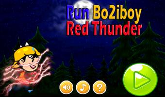 Run Bo2iboy Red Thunder โปสเตอร์