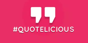 Quotelicious Quotes