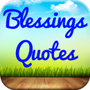 Blessings Quotes & Sayings APK