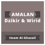 Dzikir & Wirid (Imam Al-Ghazali)