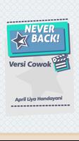 Poster Novel Never Back! - Versi Cowok