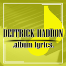 APK Deitrick Haddon (Albums) Lyrics