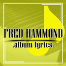 Fred Hammond (Gospel Contemporary Worship) Lyrics aplikacja