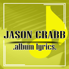 Jason Crabb Lyrics (Albums) icône
