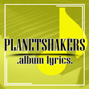 Planetshakers Lyrics Gospel-APK