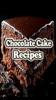 40+ Chocolate Cake Recipes poster