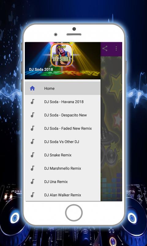 Android 用の DJ Soda Remix 2018 APK をダウンロード