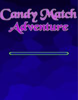 Candy Match Adventure পোস্টার