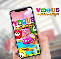 Poster Yogus Double Magic