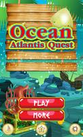 Ocean Atlantis Quest Affiche