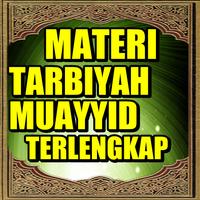 Materi Tarbiyah Muayyid plakat
