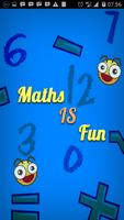 Maths Is Fun Cartaz