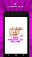 Tips Perawatan Wajah 海报