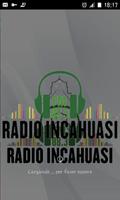 RADIO INCAHUASI poster