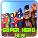 APK Mod Super HeroFor Minecraft PE