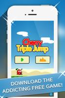 Cherry Triple Jump poster