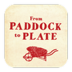 ”Paddock to Plate