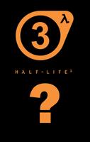 Is Half-Life 3 Out Yet? Affiche