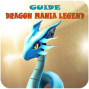 Guide For Dragon Mania Legends APK