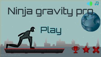 Ninja gravity pro Affiche