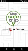 Max Safe Trip Affiche
