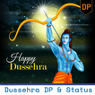 Dussehra DP & Status