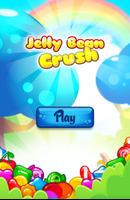 Jelly Bean Crush Poster