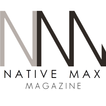 Native Max Magazine