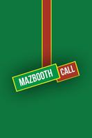 Mazbooth Call Affiche