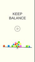 Keep Balance ! ! ! Plakat