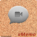お知らせ機能付き動画伝言 / vMemo(Videoメモ) APK