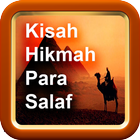 Kisah Hikmah Para Salaf icône