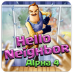 ”Guide Hello Neighbor Alpha 4