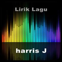 Lirik Lagu Harris J স্ক্রিনশট 1