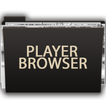 ”Player Browser