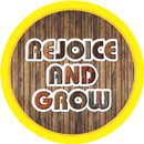 Rejoice and Grow APK