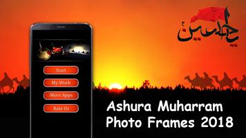 Ashura 10 Muharram Photo Frames 2018 الملصق