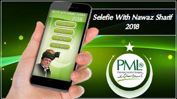 Selfie With Nawaz Sharif 2018 plakat