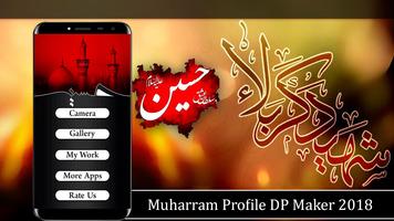 Muharram Profile Pic DP Maker 2018 Plakat