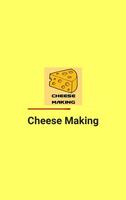 Cheese Making Affiche