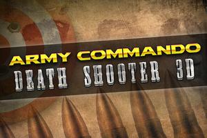 Army Commando Death Shooter 3D Affiche