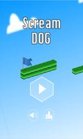 Scream Dog - Game 스크린샷 2