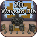 20 Ways to Die Maps for MCPE APK