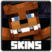 ”Skins for Minecraft PE - FNAF