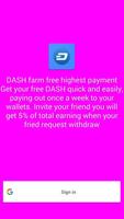 Free Dashcoin farm - Best paying DASH faucet Cartaz