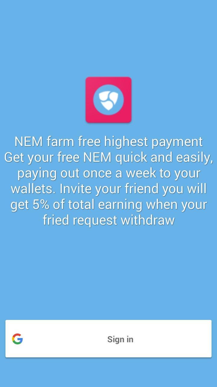 Free NEM farm - Best paying XEM faucet for Android - APK ... - 