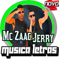 Mc Zaac & Jerry Musica Letras
