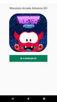 Monsters Arcade Advance GO 포스터