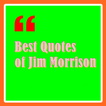 Best Quotes of Jim Morrison