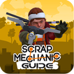 Guide for Scrap of Mechanic